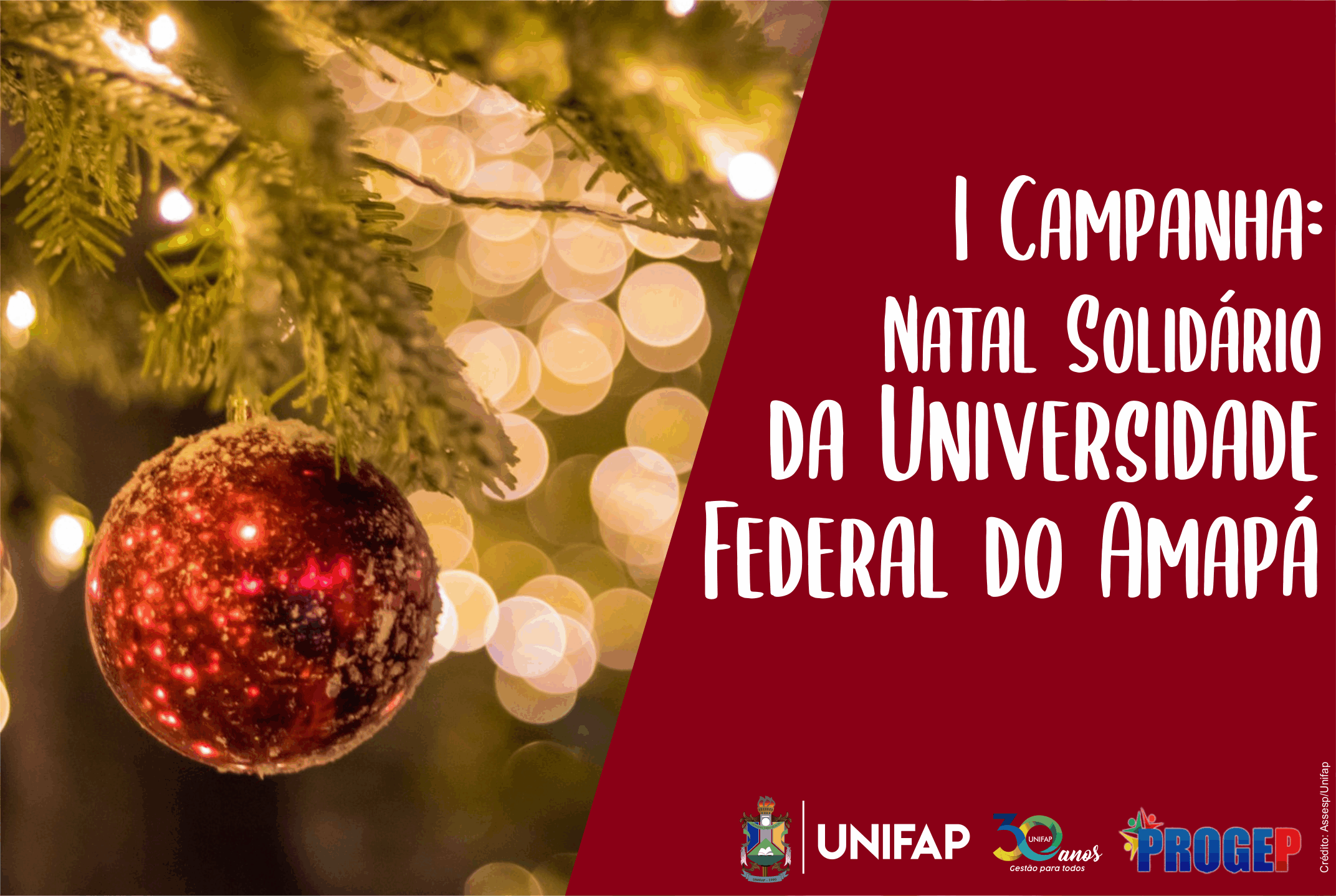 PROGEP lança 1ª Campanha “Natal Solidário da UNIFAP”