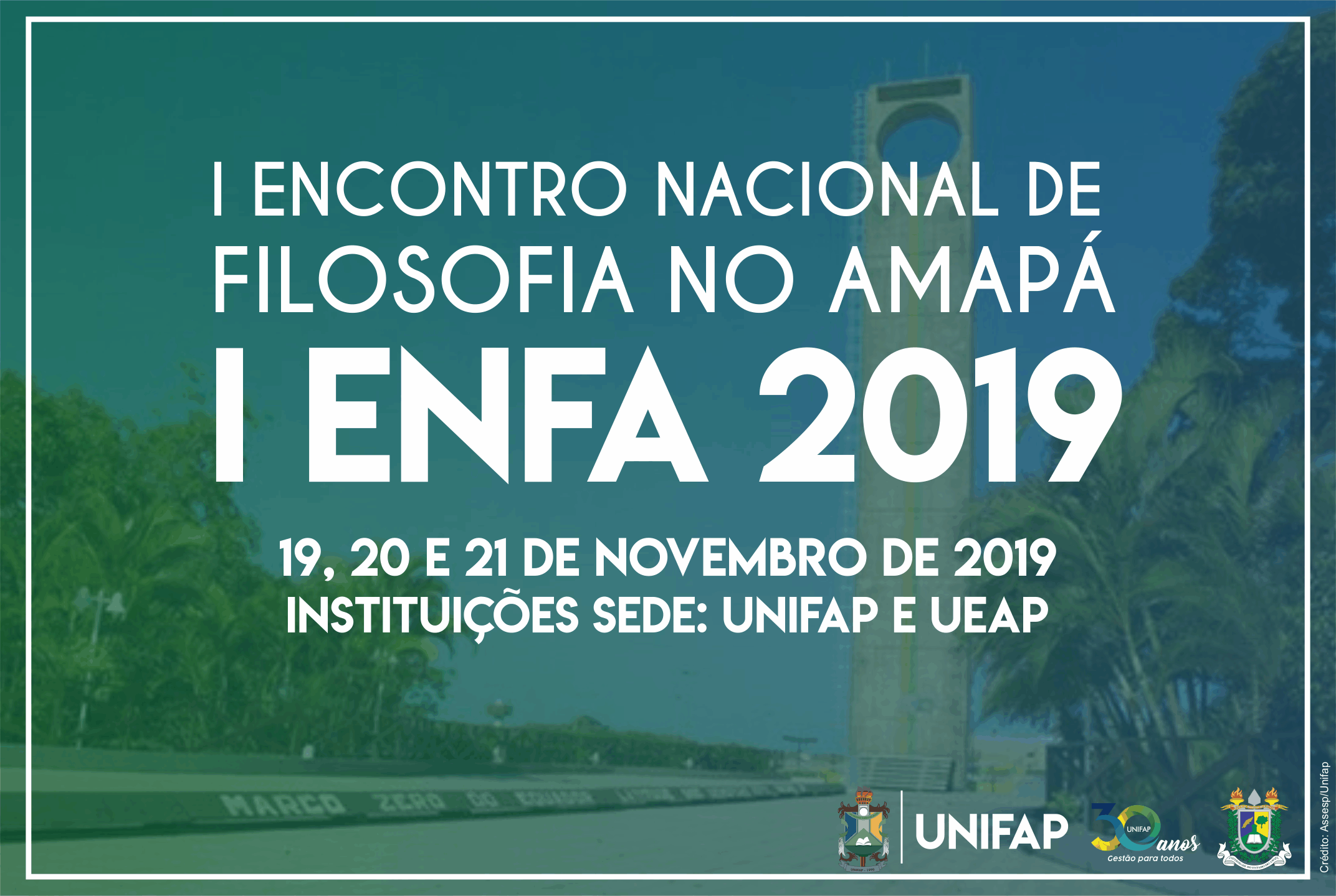 UNIFAP e UEAP promovem 1º Encontro Nacional de Filosofia do Amapá