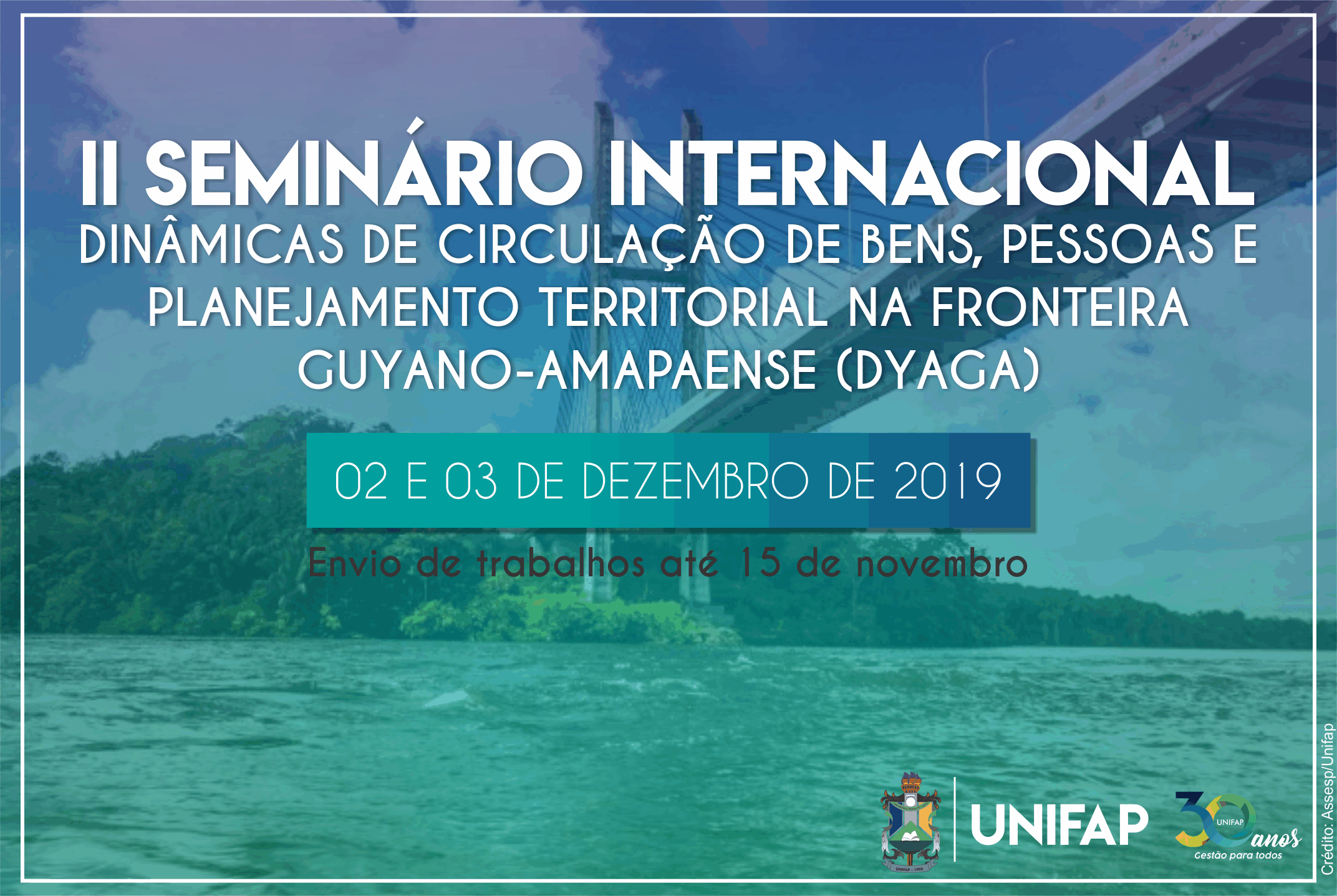 Campus Binacional receberá 2º Seminário Internacional Guyano-amapaense