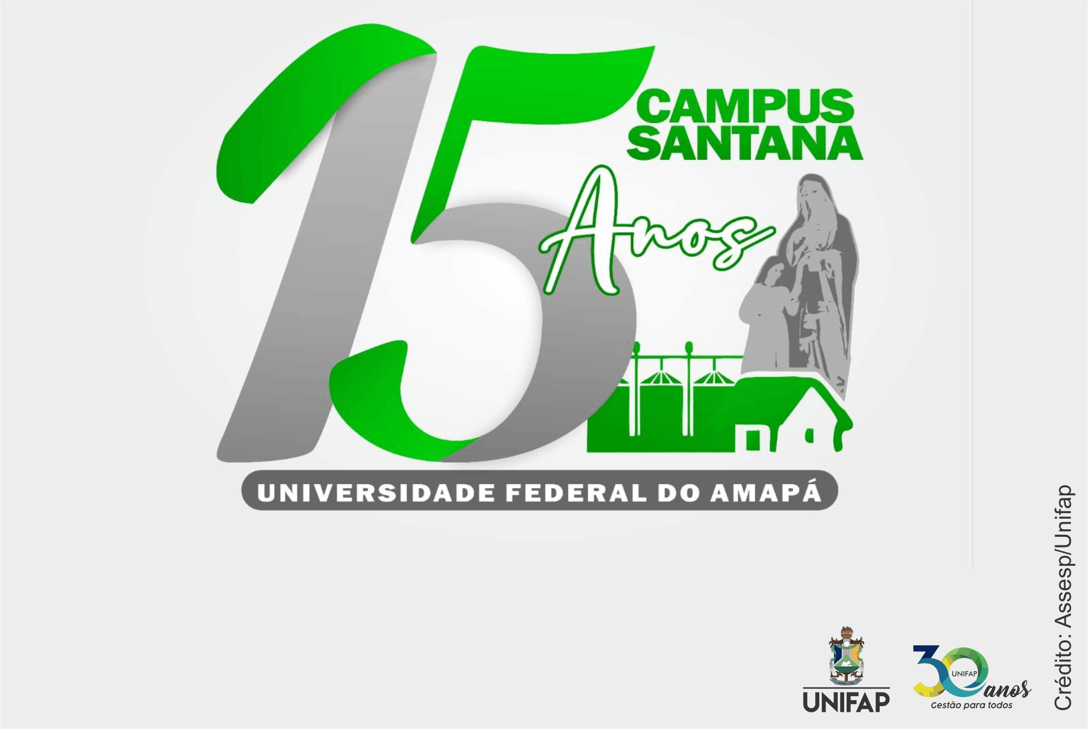 Campus Santana da UNIFAP inicia campanha comemorativa dos 15 anos