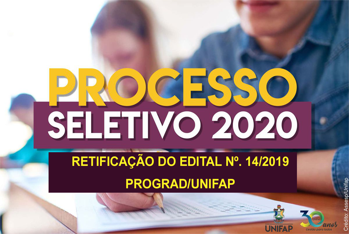 Pró-Reitoria de Ensino e Graduação publica retificação do Edital n. 14/2019 do PS 2020