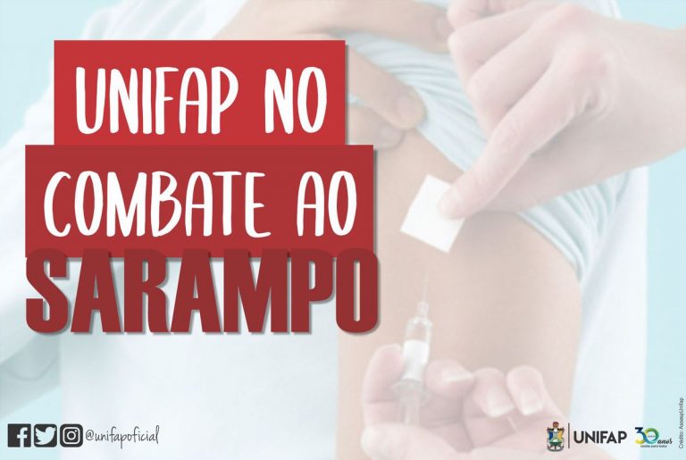 Campanha “UNIFAP no combate ao Sarampo” inicia período de vacinação