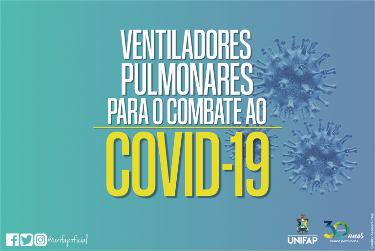 COVID-19 | UNIFAP integra projeto de produção de ventiladores pulmonares em 3D