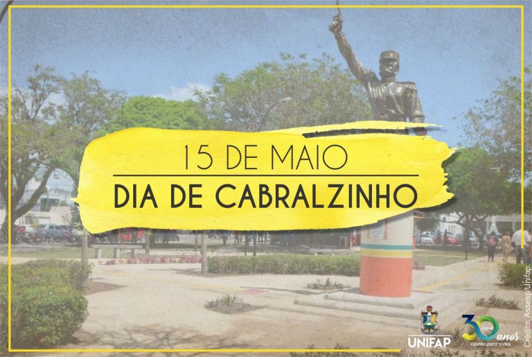 Amapá celebra pelo 3° ano consecutivo o ‘Dia de Cabralzinho’