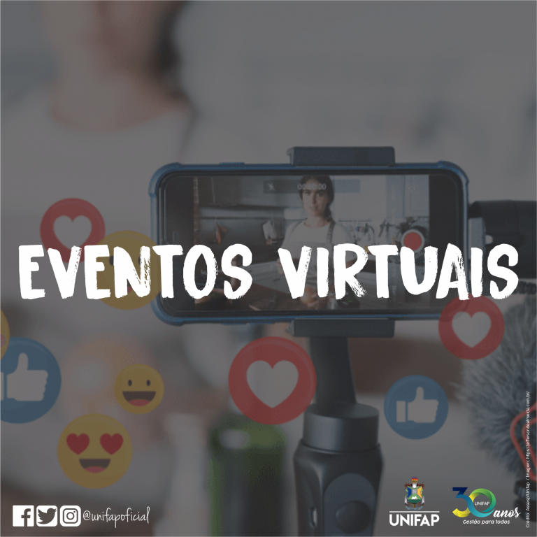 Confira a Agenda de Eventos Virtuais da UNIFAP