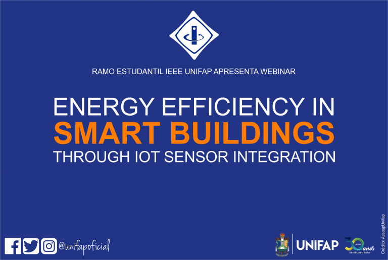 IEEE UNIFAP debaterá ‘Eficiência energética em edifícios inteligentes’