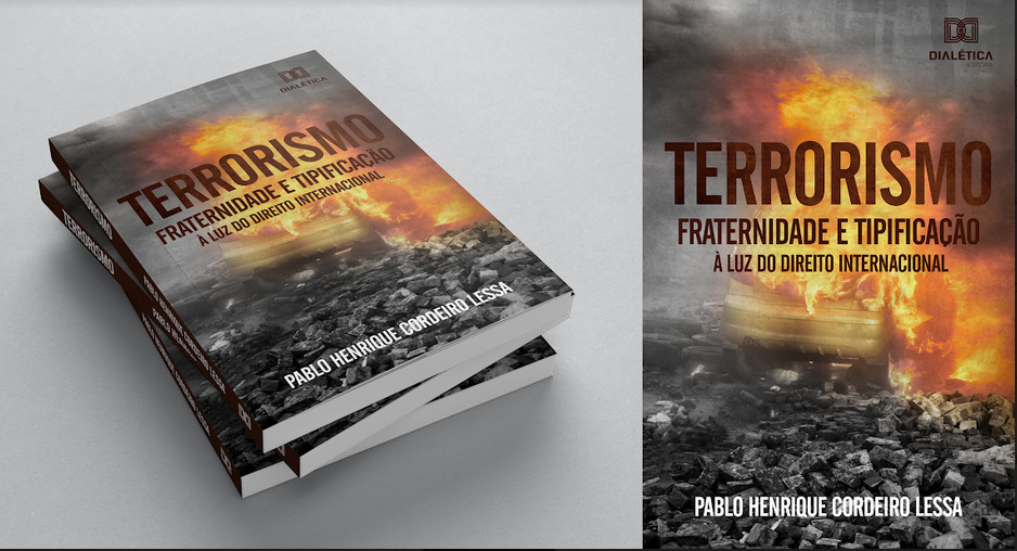 Terrorismo Internacional é tema do livro publicado por conselheiro da UNIFAP.