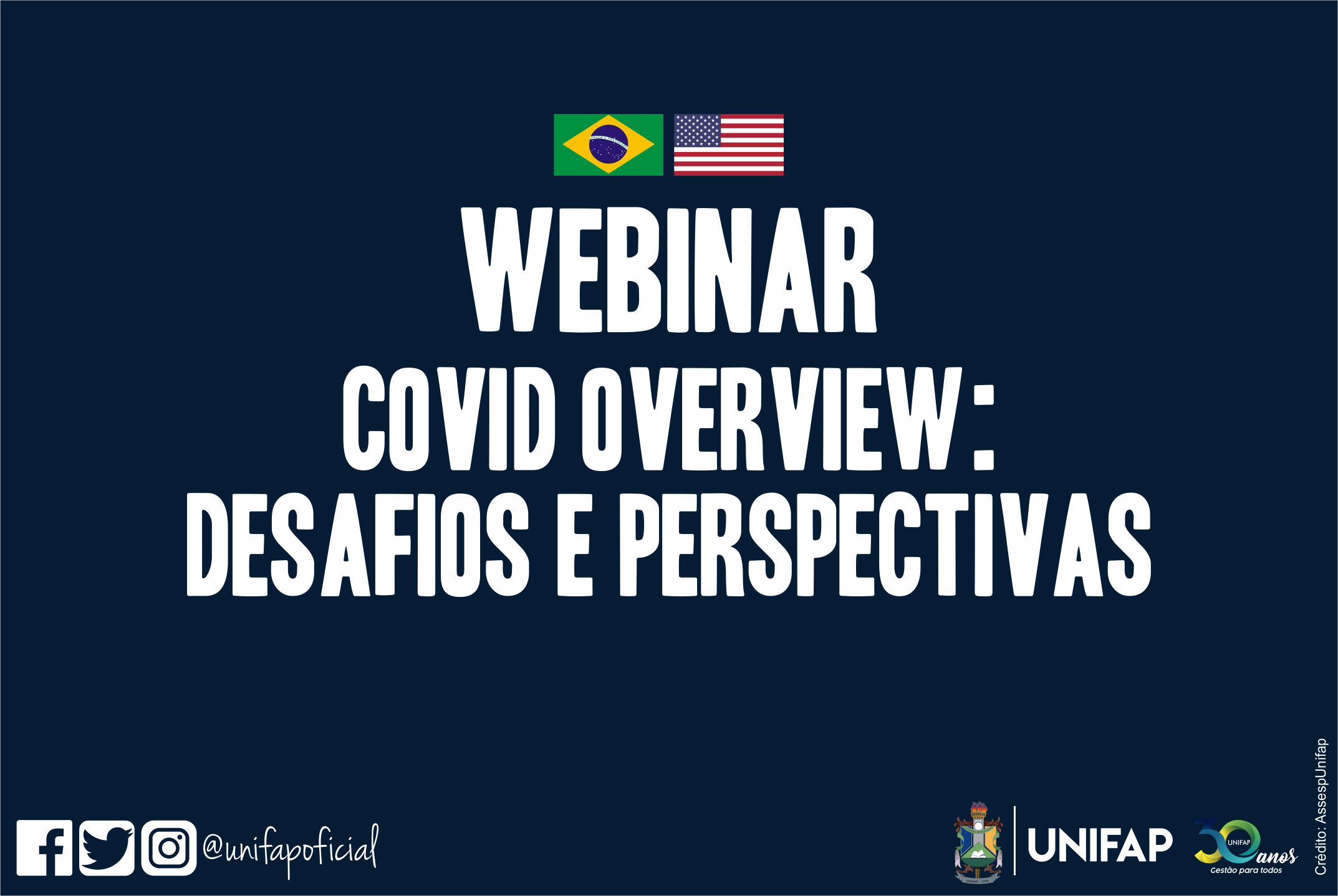 UNIFAP realiza Webinar  com o tema ‘COVID Overview: desafios e perspectivas’