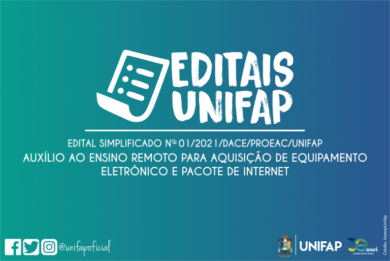 PROEAC lança edital de Assistência Estudantil para estudantes dos cursos de graduação da Unifap