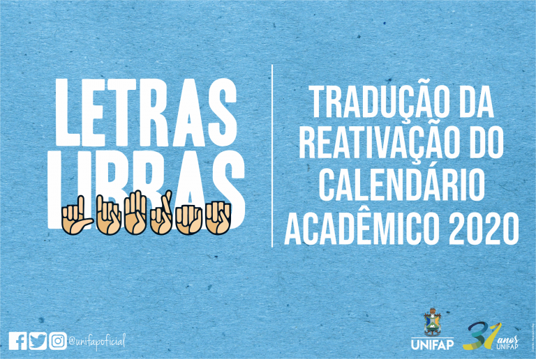 Curso de Letras Libras disponibiliza vídeo traduzido sobre a reativação do calendário acadêmico 2020