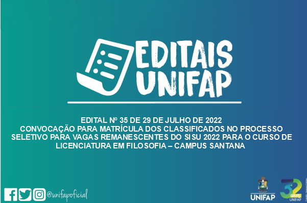 Unifap convoca para matrícula aprovados no PS para vagas remanescentes do Sisu 2022 do curso de Licenciatura em Filosofia