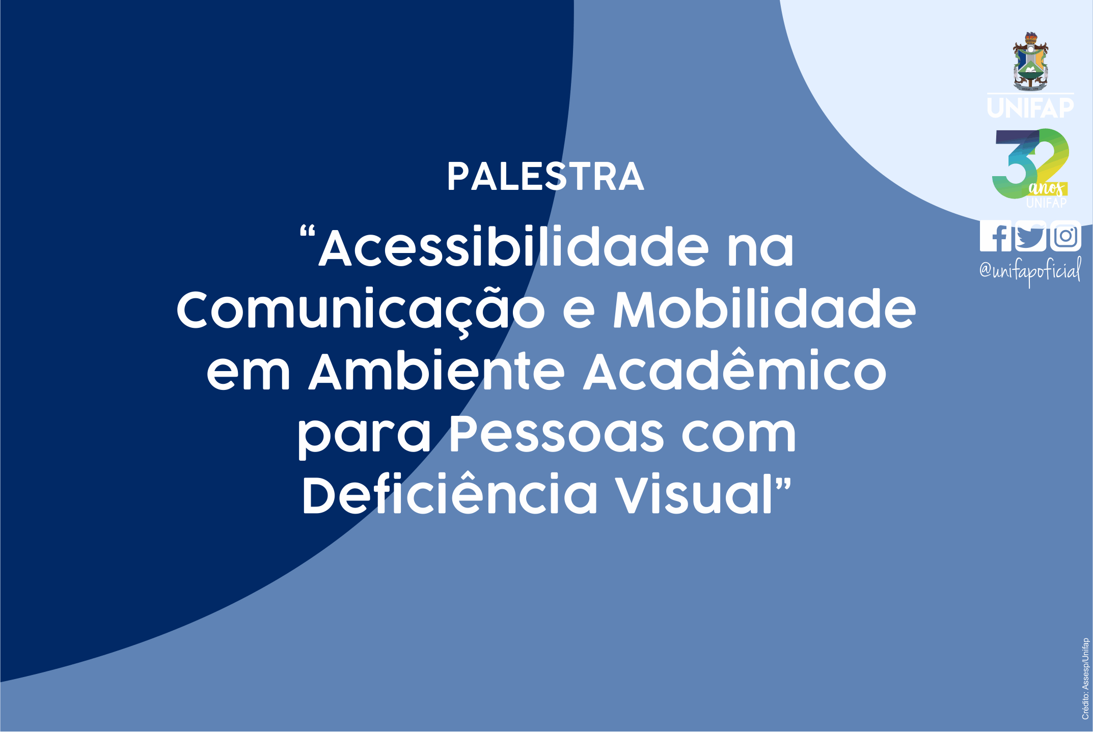 Palestra abordará acessibilidade para pessoas com deficiência visual em ambiente acadêmico