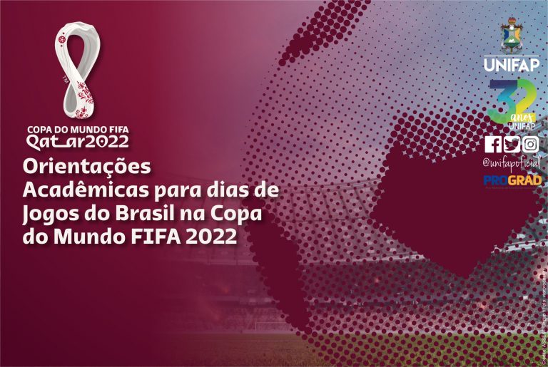 Jogos do Brasil na Copa do Mundo FIFA 2022 – Orientações acadêmicas