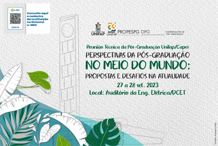 Leia mais sobre o artigo Reunião técnica com a Capes tratará das perspectivas e desafios da pós-graduação da Unifap