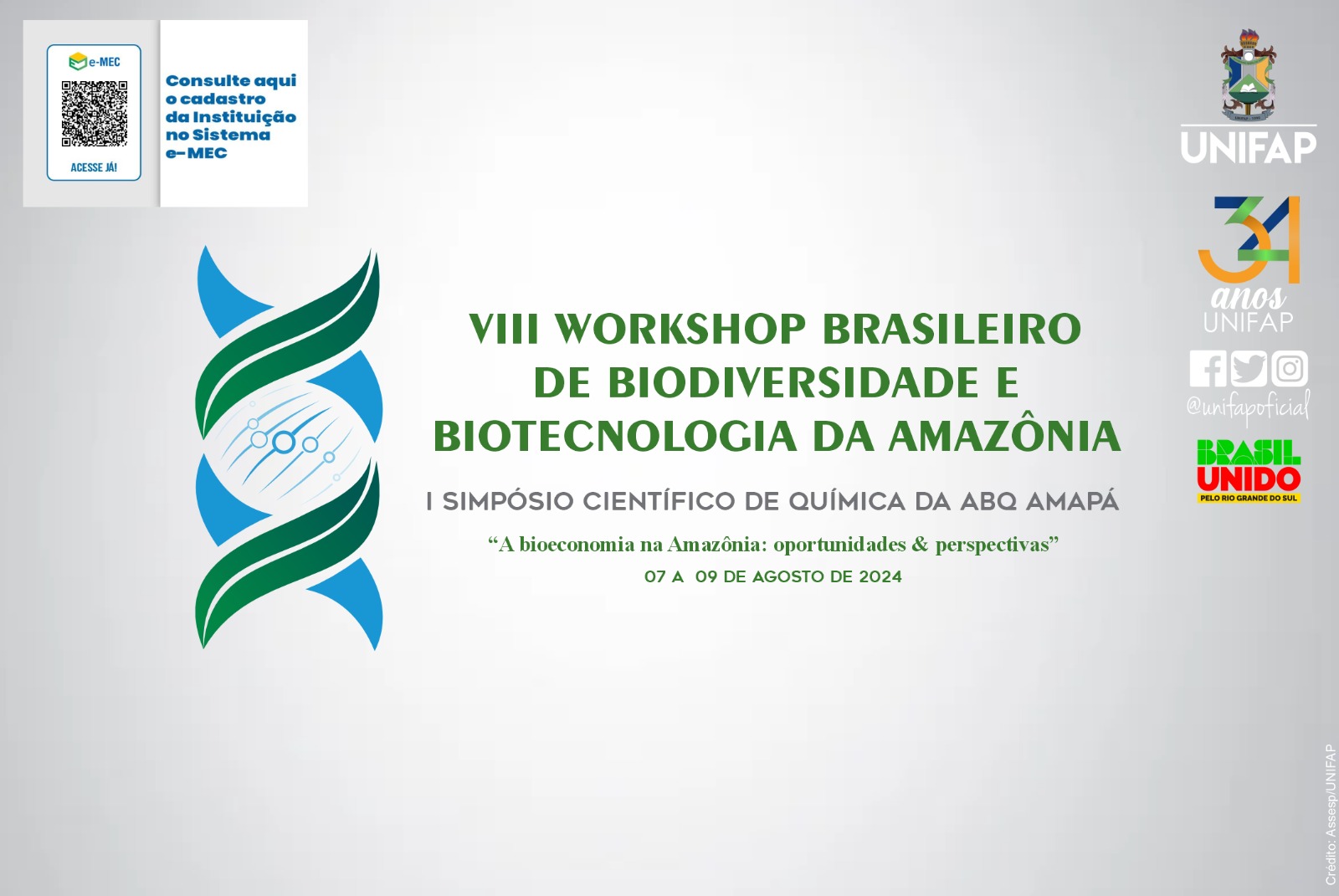Você está visualizando atualmente Unifap sedia VIII Workshop Brasileiro de Biodiversidade e Biotecnologia da Amazônia