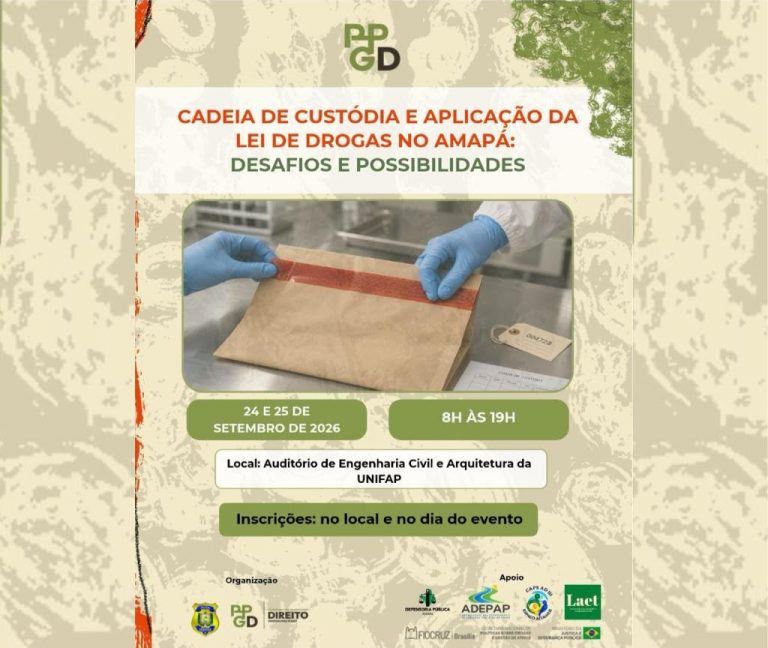 Leia mais sobre o artigo Unifap recebe evento sobre cadeia de custódia e aplicação da Lei de Drogas no Amapá