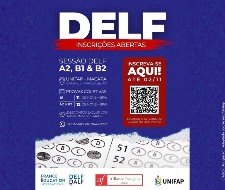 Leia mais sobre o artigo UNIFAP recebe inscrições para exames de proficiência em francês DELF A2, B1 e B2